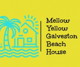 Mellow Yellow Galveston Beach House